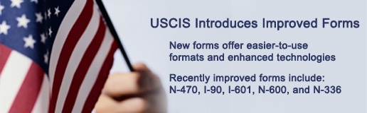 USCIS Introduces Improved Forms