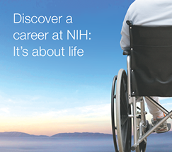 Discover a Career at NIH: It’s About Life