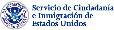 Sello del U.S. Department of Homeland Security, logo del Servicios de la Ciudadanía e Inmigración de Estados Unidos
