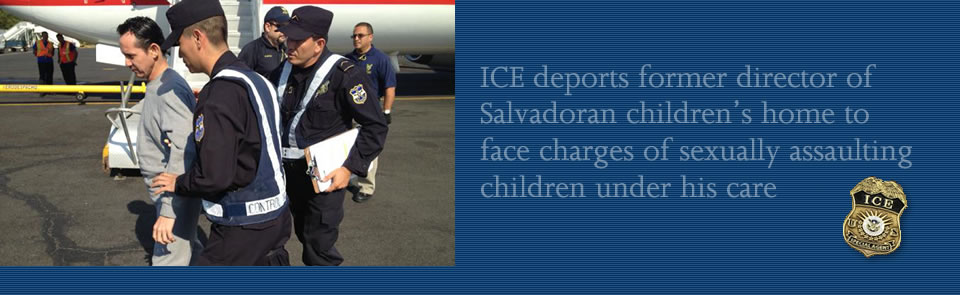 ICE deports former director of Salvadoran children's home to face charges of sexually assaulting children under his care