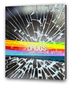 Drugs: Shatter the Myths cover image