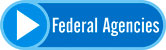 Click here for information and links frequently sought by federal program agencies.