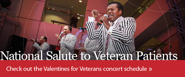 National Salute to Veteran Patients: Check out the Valentines for Veterans concert schedule