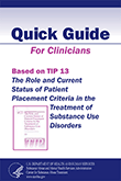 [Cover image of The Role and Current Status of Patient Placement Criteria in the Treatment of Substance Abuse Disorders]