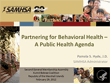 [Cover image of Partnering for Behavioral Health- A Public Health Agenda]