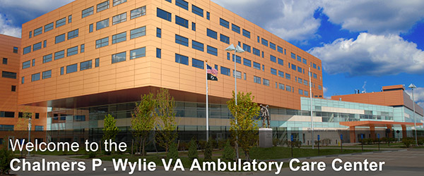 Welcome to the Chalmers P. Wylie VA Ambulatory Care Center