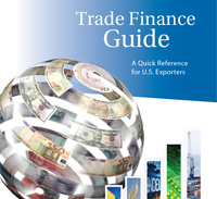 Trade Finance Guide - A Quick Reference for U.S. Exporters - November 2012