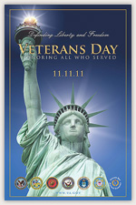 VA Veterans Day Poster - Defending Liberty and Freedom - Veterans Day - Honoring All Who Served.  11.11.11.  www.va.gov