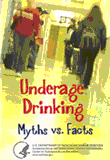 Underage Drinking: Myths vs. Facts