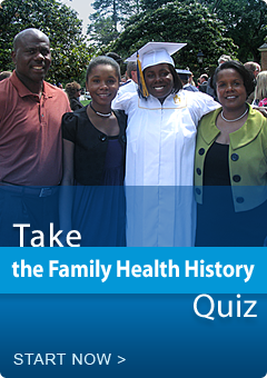 Take the Family Health History Quiz - Start Now