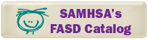 Download SAMHSA's FASD Catalog