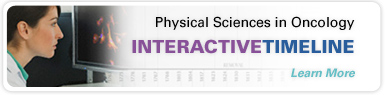 Physical Sciences in Oncology Interactive Timeline