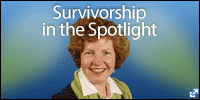 Survivorship in the Spotlight