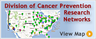View Map of the Research Networks  Division of Cancer Prevention