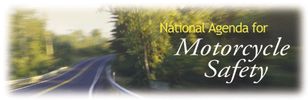 National Agenda for Motorcycle Safety