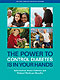 The Power To Control Diabetes Is in Your Hands