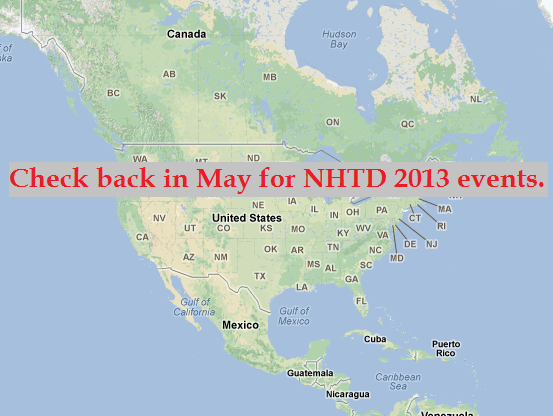 Check back in May for NHTD 2013 Events.
