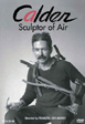 Calder: Sculptor of Air DVD