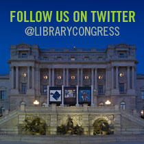 Follow Us on Twitter @librarycongress