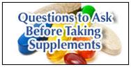 Questions to Ask Before Taking Vitamin & Mineral Supplements