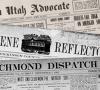 newspaper mastheads: Eastern Utah Advocate, Abilene Reflector, Richmond Dispatch