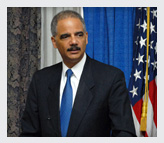 The Honorable Eric Holder, Jr., Attorney General of the United States, U.S. Depa