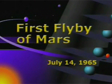 First Flyby of Mars