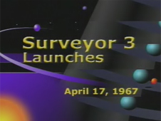 Surveyor 3 Launches