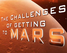The Challenges of Getting to Mars: The Cruise to Mars