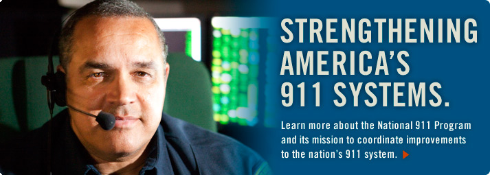 Strengthening America's 911 Systems