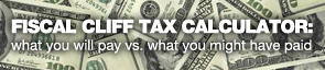 Fiscal Cliff Tax Calculator