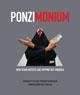 Book Cover Image for Ponzimonium: How Scam Artists Are Ripping Off America