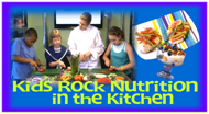 Kids Rock Nutrition in the Kitchen Promo Box
