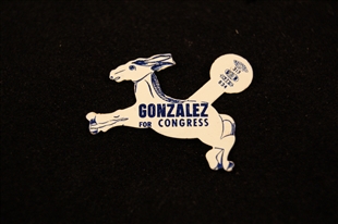 Henry Gonzalez Campaign Button