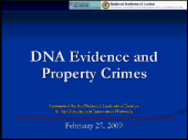 Still image linking to the recorded Webinar DNA Evidence and Property Crimes