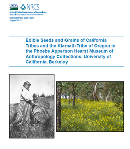 Cover page Edible Seeds and Grains of California Tribes and the Klamath Tribe of Oregon