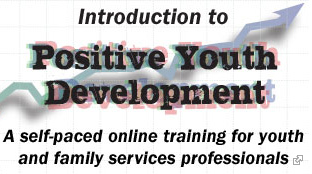 Link to Introduction to Positive Youth Development Online Training