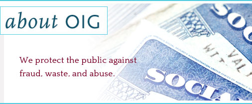 About OIG. We protect the public against fraud, waste, and abuse.