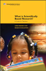 What is Scientifically Based Research—A Guide for Teachers