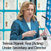 Terry Stanek Rea (Acting), Under Secretary and Director