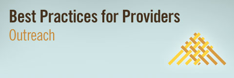 Best Practices for Providers / Outreach