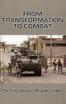 Cover Image for From Transformation to Combat: The First Stryker Brigade at War