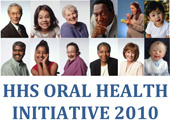 HHS Oral Health Initiative 2010