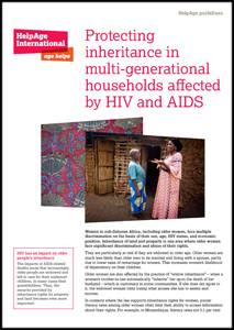 Protecting inheritance in multi-generational households affected by HIV and AIDS.