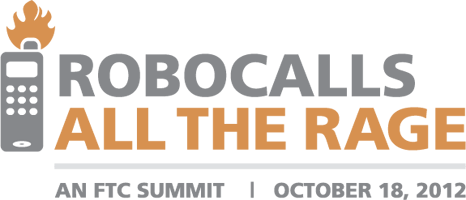 Robocalls All The Rage  |  An FTC Summit