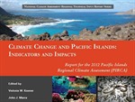 Pacific RISA Contributors Help Produce Regional Assessment Report