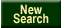 [Image of New Search Button]