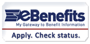 E-benefits: my gateway to benefit information. Apply. Check status.