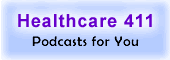 healthcare 411 podcasts