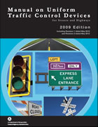 2009 MUTCD with Revisions 1 and 2, May 2012